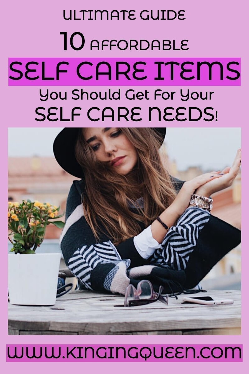 10 affordable self care items you should get for your self care needs