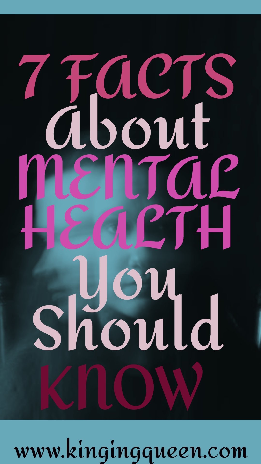 7 Facts About Mental Health You Should Know