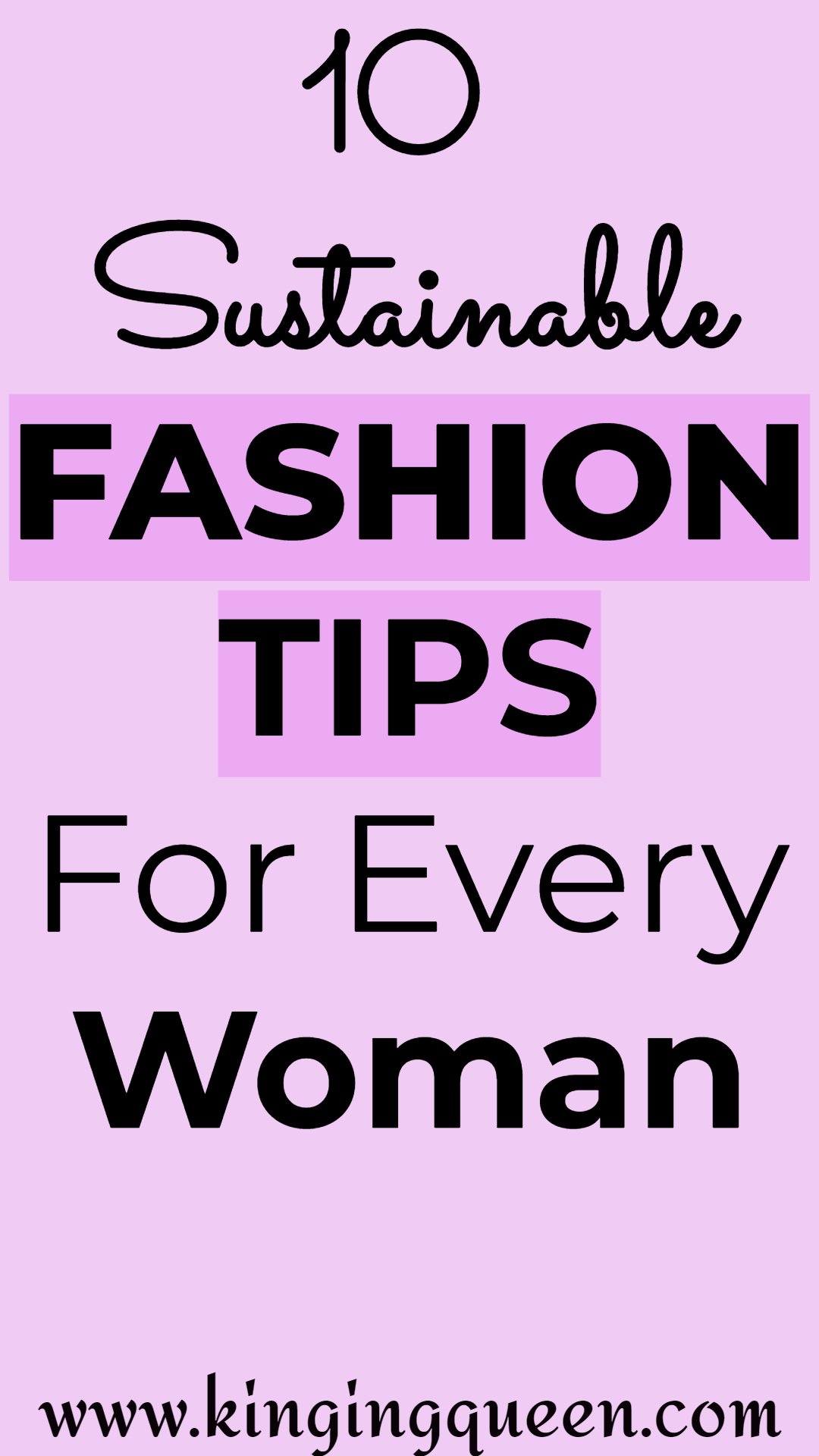 Graphic showing sustainable fashion tips for every woman