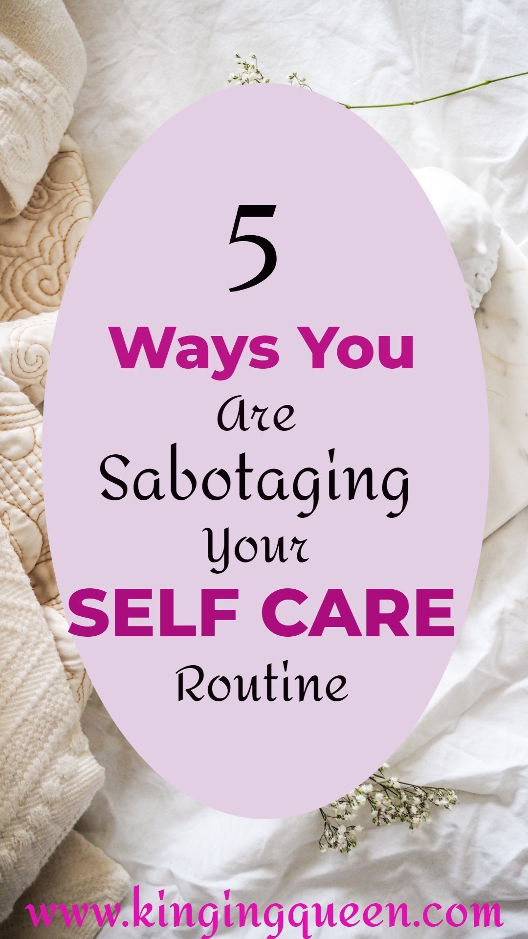 self care mistakes sabotaging your self care routine
