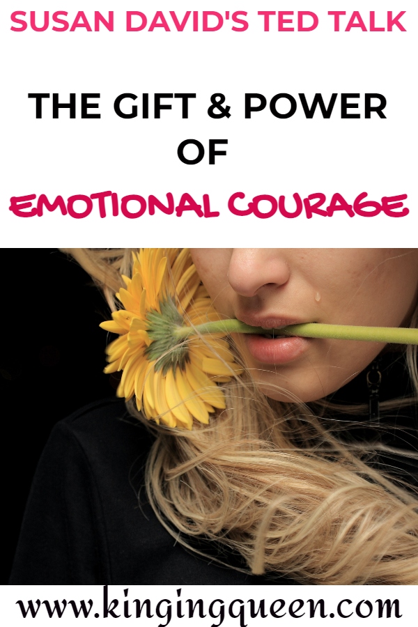 the gift and power of emotional courage