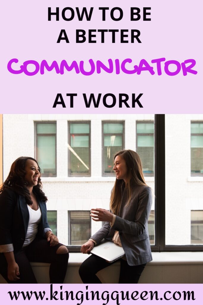 how to become a better communicator