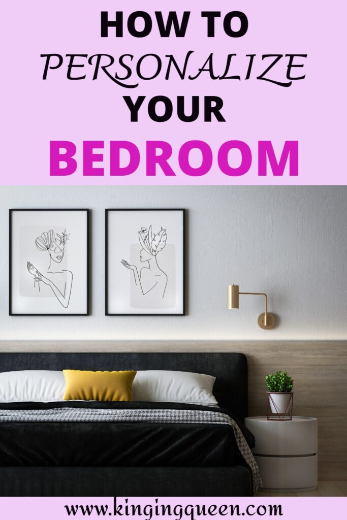 How to Personalize Your Bedroom