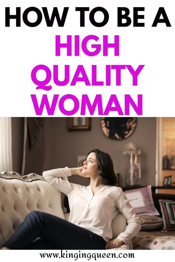 what are characteristics of a high quality woman