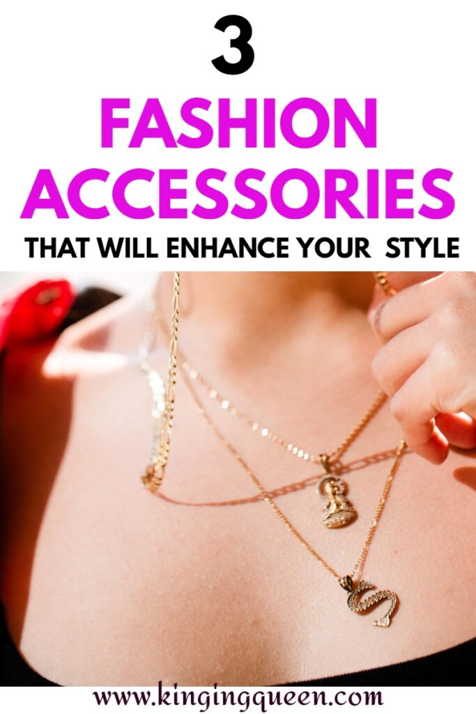 accessories to enhance your style
