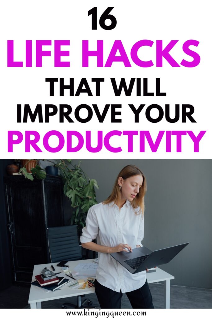 life hacks for improving productivity