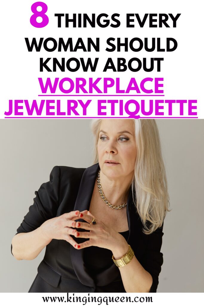 workplace jewelry etiquette