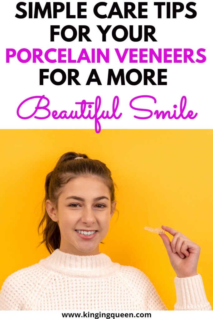 how to care for your porcelain veneers